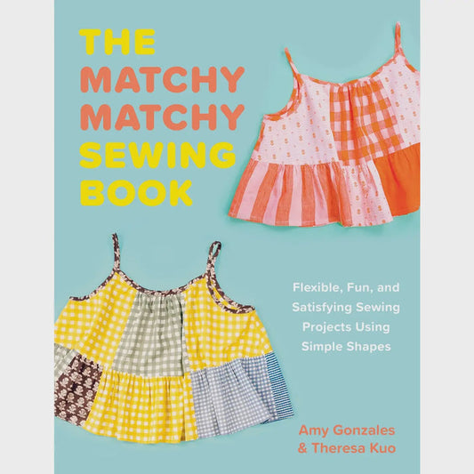 The Matchy Matchy Sewing Book
